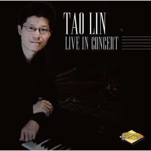 Tao Lin - Live in Concert  CD
